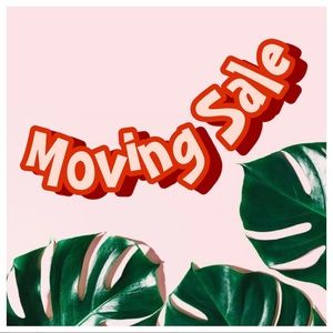 ✨ 🤑 🌴  MOVING SALE  🤑 ✨ 🍃

The time has come & today feels right. 🕰